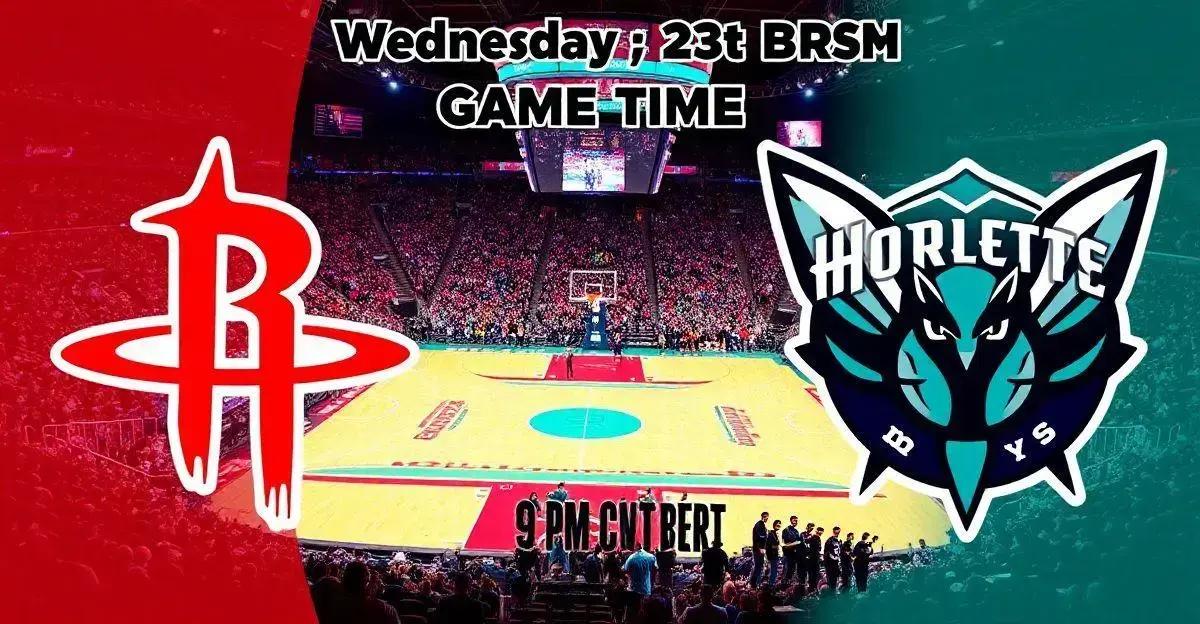 Rockets x Hornets: Onde Assistir e Horário do Jogo da NBA